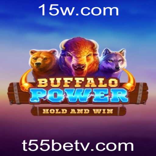 Descubra o Excitante Mundo de Buffalo Power no Casino T55Bet