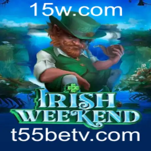 Descubra o Fascinante Mundo de IrishWeekend com t55bet